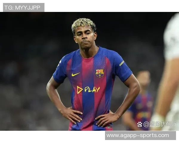 亚马尔经历伤病困扰情感低谷几个月的挫败与无奈